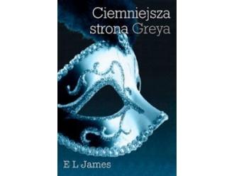  „Ciemniejsza strona Greya” E.L. James