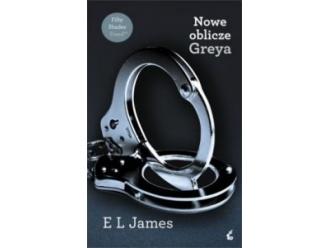  „Nowe oblicze Greya” E.L. James