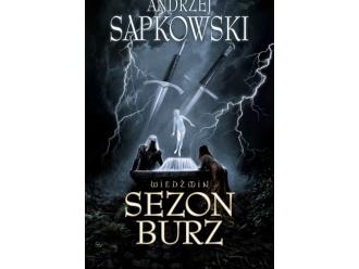 „Wiedźmin. Sezon burz” – Andrzej Sapkowski