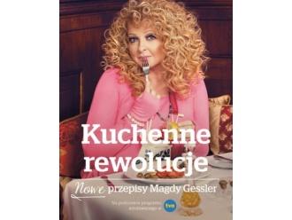  Magda Gessler „Kuchenne rewolucje. Nowe przepisy Magdy Gessler”