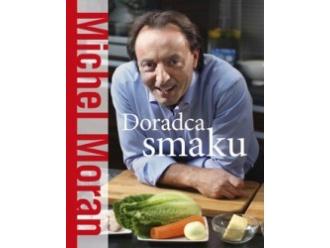 Michel Moran „Doradca smaku”