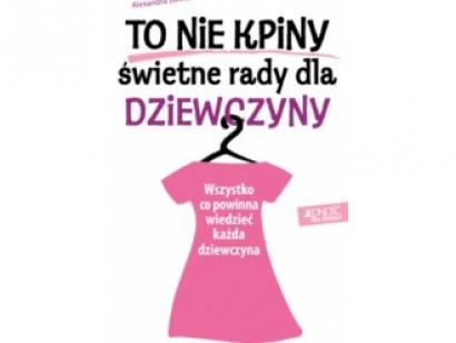 to-nie-kpiny-swietne-rady-dla-dziewczyny-alexandra-johnson-1